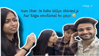 Hum Ghumne Ja Rahe Isliye Rajju Aur Shivani ji Emotional Ho Gaye 😅 || Vlog -8 || ​⁠@chotanawab