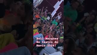 Bell Marques no teatro do navio VUMBORA PRO MAR 2024!