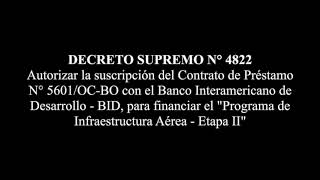 DECRETO SUPREMO N° 4822 -  Contrato con el BID para financiar el "Programa de Infraestructura Aérea"