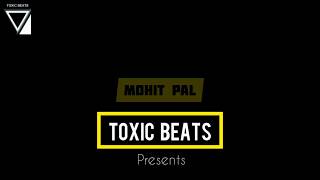 Munde Asi Kehr De | Mohit Pal | TOXIC BEATS | LATEST PUNJABI SONG 2020