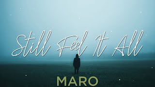 MARO - Still Feel It All [TRADUÇÃO/LEGENDADO]