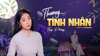 THƯƠNG TÌNH NHÂN ( st Hoài Nam ) - Thuý Phượng Bolero || NHẠC XƯA ĐỂ ĐỜI