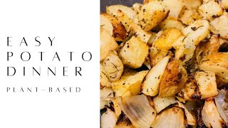 Easy Potato Dinner