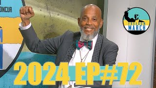 Freedom March 2024 Ep72