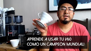 Dripper V60 receta de Campeón Mundial