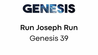 Run Joseph Run - Genesis