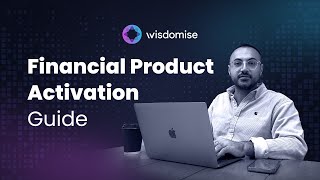 Financial Product Activation Guide