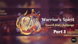 [Genshin Impact] Warrior's Spirit Part 3