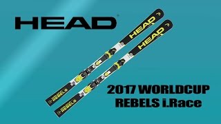 2017 Head World Cup Rebels iRace Skis SNEAK PEEK