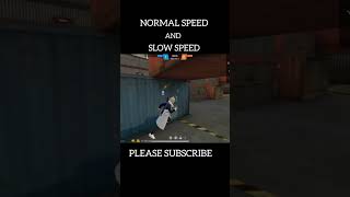 Free Fire Normal Speed And Slow Speed Free Fire Game Play Shorts