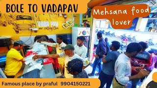 ||Bole to Vadapav Mehsana||Vadapav||Ahmedabad vadapav||@prafulvlog