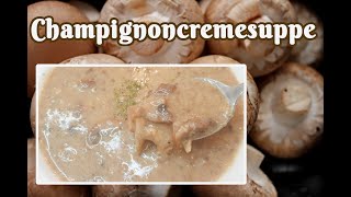 sehr einfache Champingnonsuppe