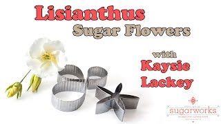 How to make Lisianthus Sugar Flowers with Innovative Sugarworks' Flower Cutters