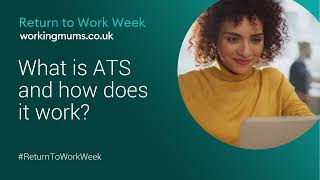 What is ATS and how does it work | Return To Work Week 2023