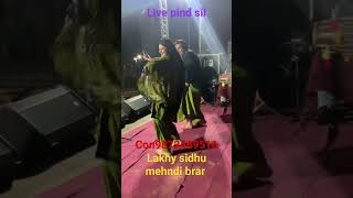 #lakhysidhu#mehndibrar#live#short#