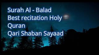 Surah Al - Balad By shaikh sayaad