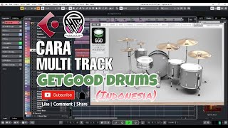 [TUTORIAL AUDIO] CARA MULTI TRACK DRUM VIRTUAL GETGOOD DRUMS (BAHASA INDONESIA)