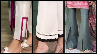 Beautiful, elegant, stylish and trendy design ideas for trousers &shalwars.