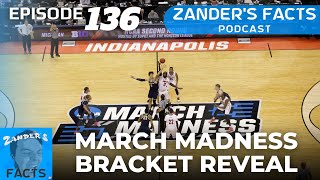 Presenting the perfect 2024 March Madness bracket | Zander's Facts Podcast