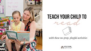 Teach Your Child to Read with 3 Prep-Free Activities