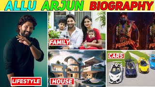 ALLU ARJUN BIOGRAPHY 2024 , LIFESTYLE, PUSHPA 2 , FAMILY, CAREER , INCOME , CARS AND FULL DETAILS