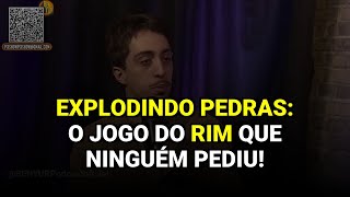 Explodindo Pedras: O Jogo do Rim que ninguém pediu!