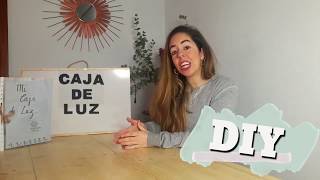 DIY como hacer una CAJA DE LUZ