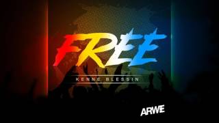 ARWE Musiq & Kenne Blessin - Free | 2017 Soca - (Antigua Carnival)