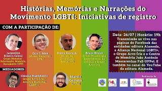 8ª live do "Orgulho e Memórias - História do Movimento LGBTI Brasileiro"