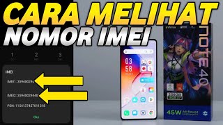 2 CARA CEK IMEI DI HP ANDROID INFINIX NOTE 40