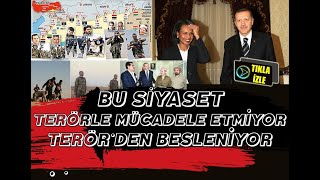 Bu Siyaset Terörle Mücadele Etmiyor, Terörden Besleniyor