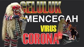 #Balicegahcorona Celuluk Mencegah Penyebaran Covid-19