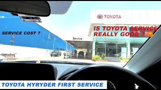 First Service of Toyota Hyryder is it really good | hyryder base model service cost | naiksauto