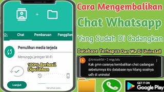 Cara mengembalikan Chat Whatsapp Yang sudah Di Cadangkan || Database Terhapus Dan wa Di Uninstall