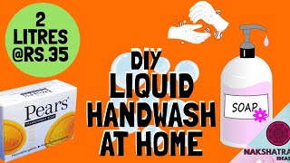 Lockdown Diaries : DIY LIQUID HAND WASH AT HOME FROM SOAP / easy method of making hand wash (Hindi)