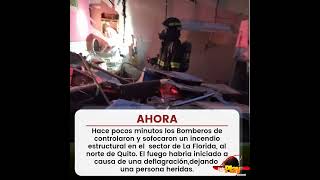 🔺️#Ahora - #Ecuador🇪🇨 ▶️ Bomberos controlaron y sofocaron un incendio en el  sector de La Florida