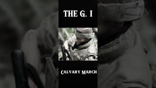 G.I Calvary March