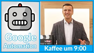 Wer auf Google-Automation setzt, gibt die Kontrolle aus der Hand