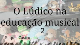 Vocalizes O lúdico na educação musical.