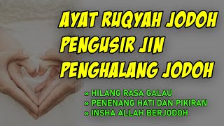 AMALKAN SELAMA 40 HARI !! RUQYAH JODOH, MELEPAS IKATAN JIN PENGHALANG JODOH