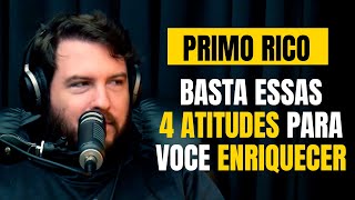 Primo qual os 4 passos para enriquecer? | Podcast Shorts