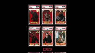 LVRN x RapCaviar Cypher - 6LACK, Westside Boogie, BRS Kash, NoonieVsEverybody, OMB Bloodbath (Audio)