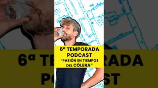 Comienzo de la sexta temporada del podcasts: pasión en tiempos del cólera