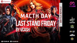 LAST STAND FRIDAY BY VCASH - SQUAD BATTLEROYALE TOURNAMENT | Call of Duty®️: Mobile