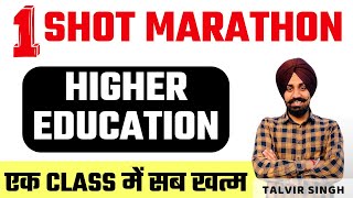 One Shot Marathon II Higher Education  By Talvir Singh