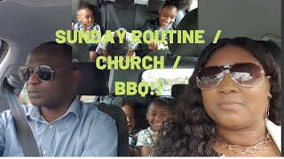 SUNDAY ROUTINE // CHURCH // BBQ // VLOG !!!