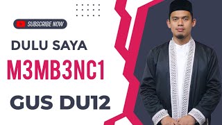 Gus dur - Buya arrazy hasyim