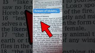 Beware of Idolatry…