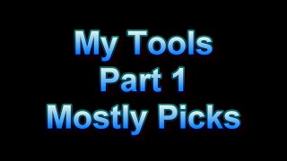 My Tools - Part 1 - Mostly Picks - #lockpicktools700