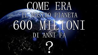 SIMULAZIONE DELLA TERRA NEGLI ULTIMI 600 MILIONI DI ANNI